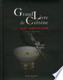 Grand Livre de Cuisine de Joël Robuchon
