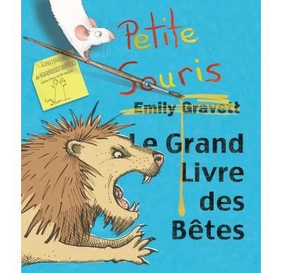 Grand livre des betes (de petite so Petite souris