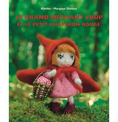 Grand mechant loup et le petit chaperon rouge - Margaux Duroux