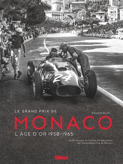 Grand prix de Monaco L'âge d'or, 1950-1965