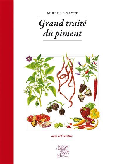 Grand traité du piment