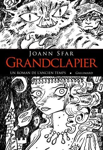 Couverture de Grandclapier un roman de l'ancien temps par Joann Sfar
