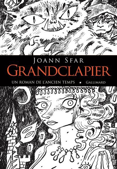 Grandclapier Un roman de l'ancien temps