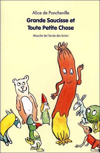Grande saucisse et toute petite chose