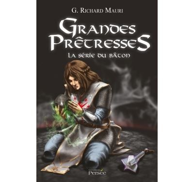 Grandes prêtresses - La série du bâton