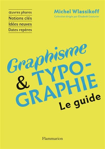 Graphisme et Typographie Le guide