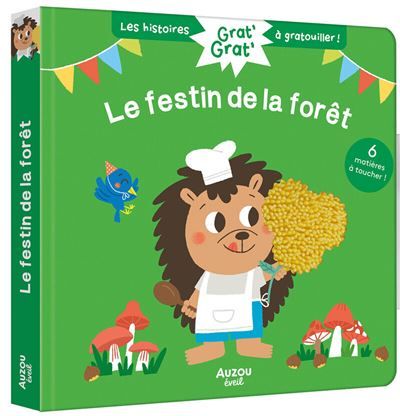 Grat grat - Le festin de la forêt - Tiziana Zagami