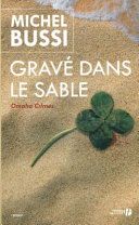 Gravé dans le sable : roman