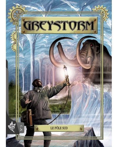 Greystorm N°3 - Le pôle Sud