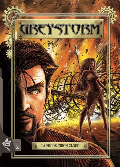 Greystorm N°4 - La fin de l'Iron Cloud