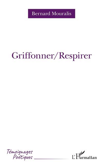 Griffoner/Respirer