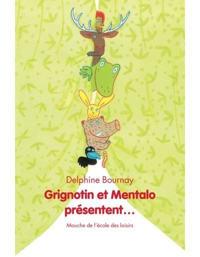 Grignotin et mentalo presentent
