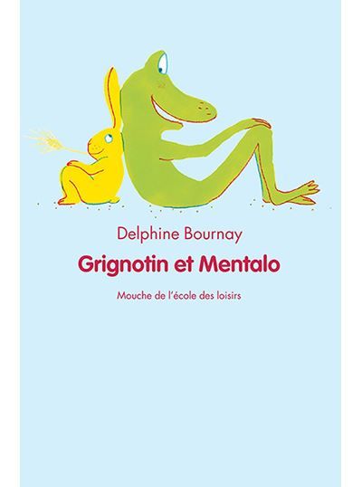 Grignotin et Mentalo