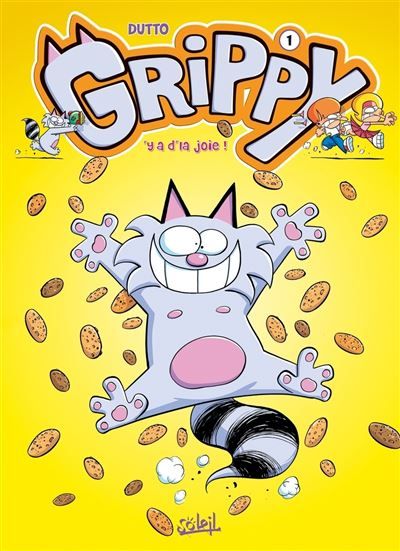 Grippy T01 - Y a d'la joie !