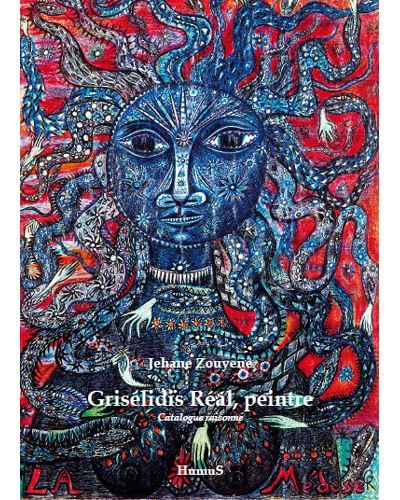 Grisélidis Réal peintre Catalogue raisonné