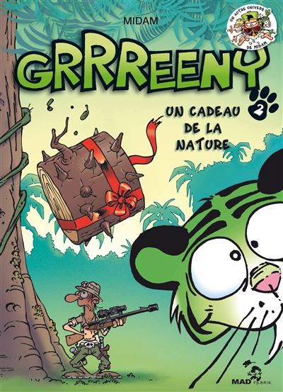 Grrreeny - Tome 02 Un cadeau de la nature