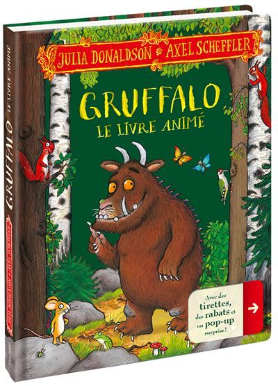 Gruffalo Le livre animé