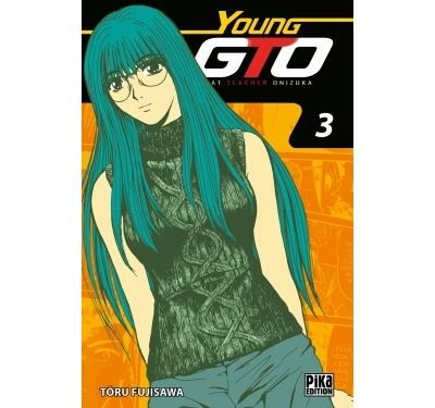GTO - Young GTO T03 Edition double, Tome 5 et Tome 6