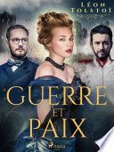Guerre et Paix