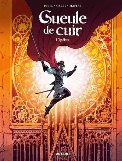 Gueule de cuir - vol. 01/3 L'épéiste - Stéphane Créty