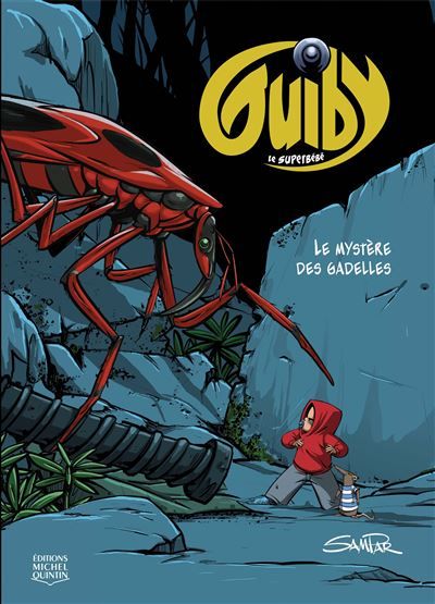 Guiby, le superbebe v 01 le mystere des gadelles Le mystère des gadelles