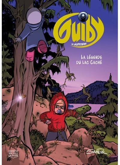 Guiby, le superbebe v 04 la legende du lac cache