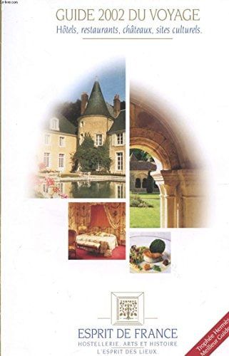 Guide 2002 du voyage Esprit de France.