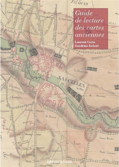 Guide de lecture des cartes anciennes