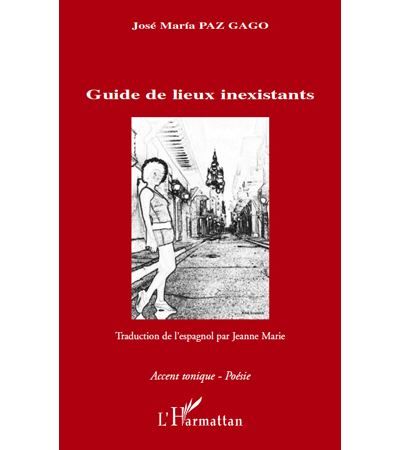 Guide de lieux inexistants