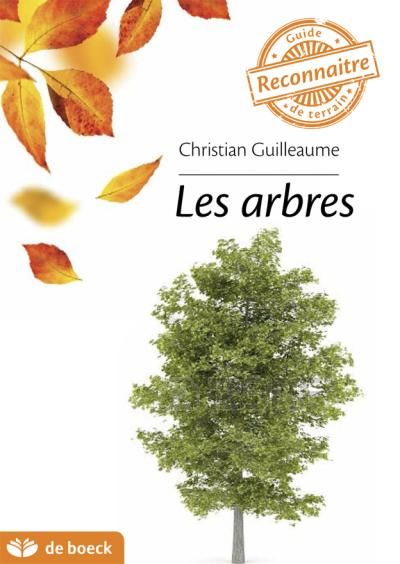 Guide de terrain : les arbres