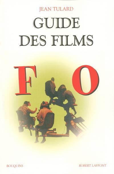 Guide des films - tome 2 - (F-O) - NE Tome 2