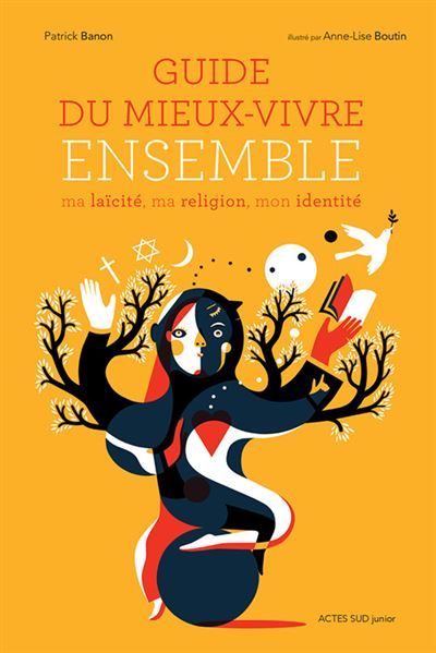 Guide du mieux-vivre ensemble Ma laïcité, ma religion, mon identité