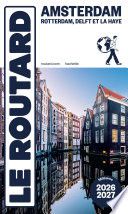 Guide du Routard Amsterdam et ses environs 2026/27