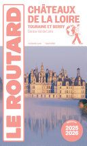 Couverture de Guide du Routard Châteaux de la Loire 2025/26 par Collectif, Collectif,