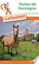 Couverture de Guide du Routard Pays Portes de Gascogne 2016/2017 par Collectif, Collectif,
