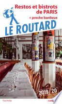 Guide du Routard restos et bistrots de Paris 2019/20