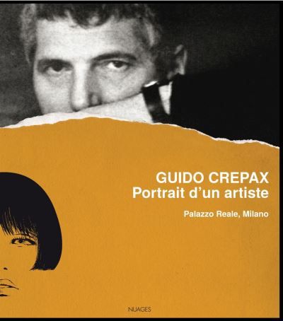 Guido Crepax, portrait d'un artiste Palazzo Reale,Milano