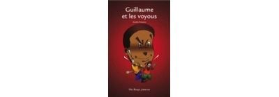 Guillaume et les voyous - roman