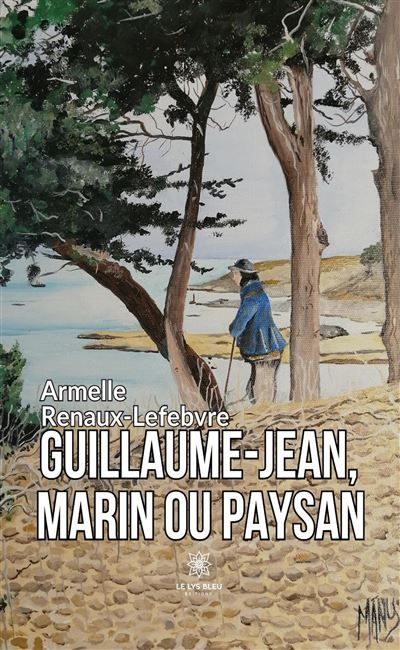 Guillaume-Jean, marin ou paysan