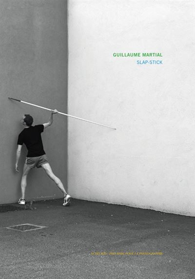 Guillaume Martial - SLAP-STICK - Prix HSBC pour la photographie 2015 Prix hsbc pour la photographie 2015 - Guillaume Martial