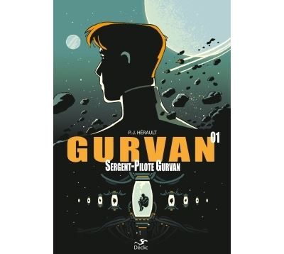 Gurvan 1 : sergent-pilote gurvan