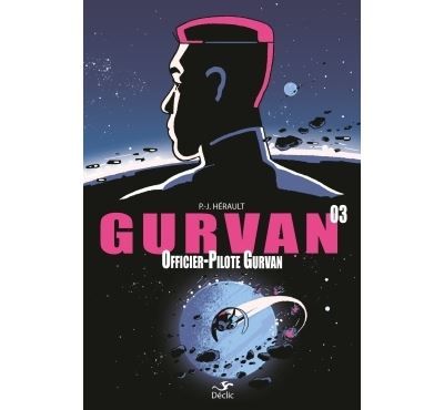 Gurvan 3 : officier-pilote gurvan