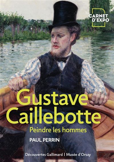 Gustave Caillebotte Peindre les hommes
