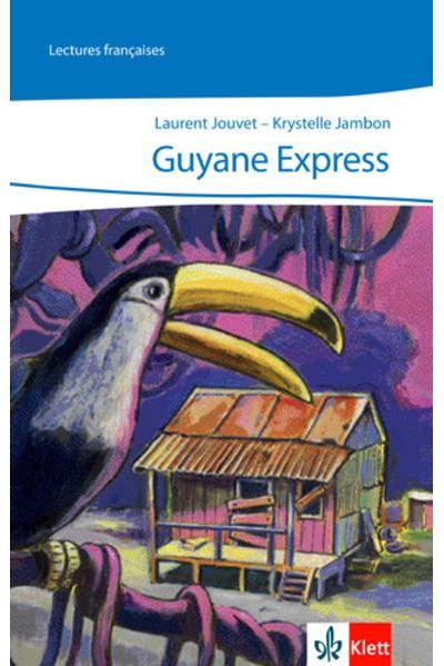 Guyane Express Edition bilingue français-allemand
