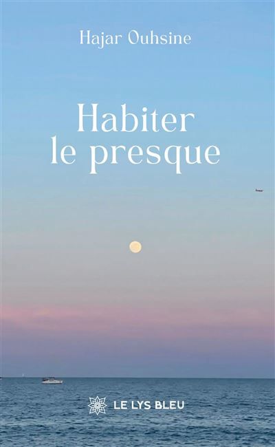 Habiter le presque
