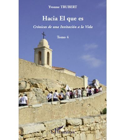 Hacia el que es Cronicas de una Invitacion a la Vida. Tomo 4