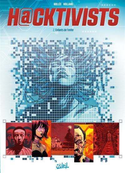 Hacktivists T02 - Enfants de l'enfer