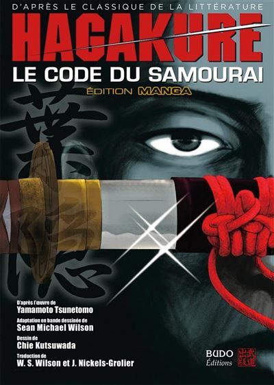 Hagakure, le code du samouraï Le code du samourai
