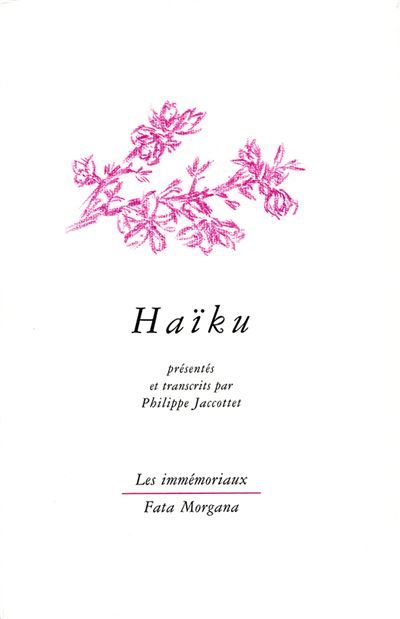 Haïku - Philippe Jaccottet
