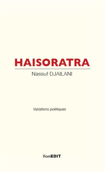 Haisoratra Variations poétiques